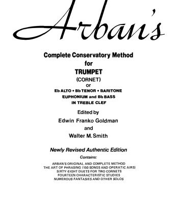 خرید و دانلود نسخه کامل کتاب Arban’s Complete Conservatory Method for Trumpet (Cornet) or Eb Alto, Bb Tenor, Baritone, Euphonium and Bb Bass in Treble Clef
