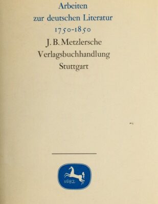 خرید و دانلود نسخه کامل کتاب Arbeiten zur deutschen Literatur 1750-1850