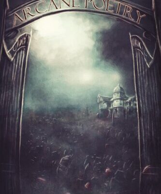 خرید و دانلود نسخه کامل کتاب Arcane Poetry: A Journey Into Madness and Beyond