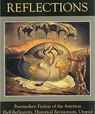 خرید و دانلود نسخه کامل کتاب Archival reflections : postmodern fiction of the Americas (self-reflexivity, historical revisionism, utopia)