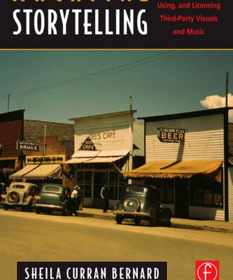 خرید و دانلود نسخه کامل کتاب Archival Storytelling: A Filmmaker’s Guide to Finding, Using, and Licensing Third-Party Visuals and Music