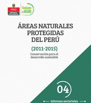 خرید و دانلود نسخه کامل کتاب Áreas naturales protegidas del Perú (2011-2015). Conservación para el desarrollo sostenible