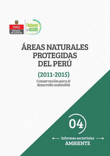 خرید و دانلود نسخه کامل کتاب Áreas naturales protegidas del Perú (2011-2015). Conservación para el desarrollo sostenible_68ea0b1f29fe3.jpeg خرید و دانلود نسخه کامل کتاب Áreas naturales protegidas del Perú (2011-2015). Conservación para el desarrollo sostenible