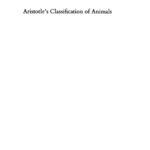 خرید و دانلود نسخه کامل کتاب Aristotle’s Classification of Animals: Biology and Conceptual Unity of the Aristotelian Corpus