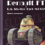 خرید و دانلود نسخه کامل کتاب Armor Photo Gallery № 15: French Light Tank Renault FT. U.S. Six-Ton Tank..