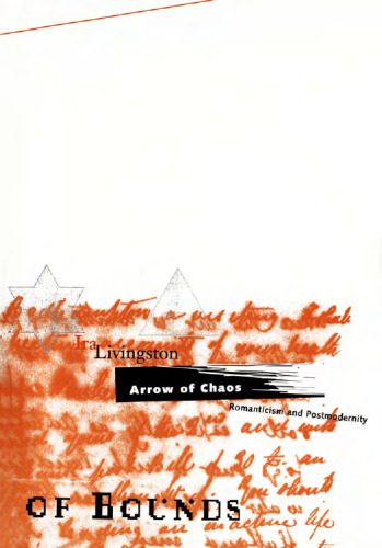 خرید و دانلود نسخه کامل کتاب Arrow of Chaos: Romanticism and Postmodernity (Theory Out of Bounds)_68ec594f9b0b4.jpeg خرید و دانلود نسخه کامل کتاب Arrow of Chaos: Romanticism and Postmodernity (Theory Out of Bounds)