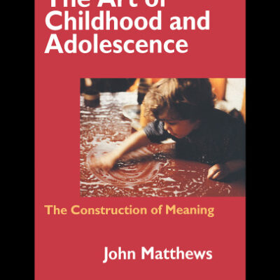 خرید و دانلود نسخه کامل کتاب Art of Childhood and Adolescence: The Construction of Meaning