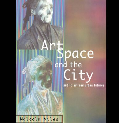 خرید و دانلود نسخه کامل کتاب Art, Space and the City