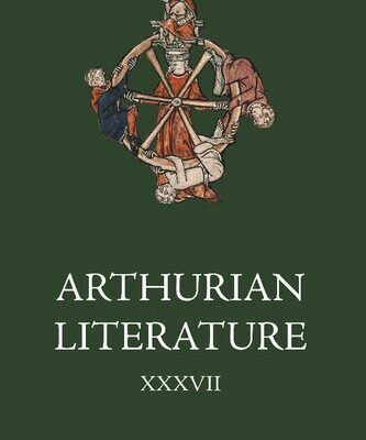 خرید و دانلود نسخه کامل کتاب Arthurian Literature XXXVII. Malory at 550: Old and New