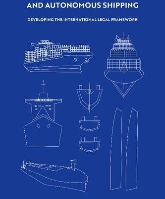 خرید و دانلود نسخه کامل کتاب Artificial Intelligence and Autonomous Shipping: Developing the International Legal Framework