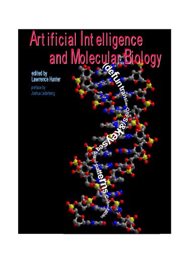 خرید و دانلود نسخه کامل کتاب Artificial Intelligence and Molecular Biology_68e1d1a5b5076.jpeg خرید و دانلود نسخه کامل کتاب Artificial Intelligence and Molecular Biology