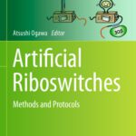 خرید و دانلود نسخه کامل کتاب Artificial Riboswitches: Methods and Protocols