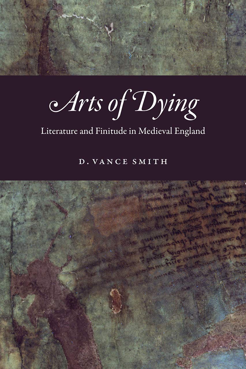 خرید و دانلود نسخه کامل کتاب Arts of Dying: Literature and Finitude in Medieval England_68dfd3ce7c2f0.jpeg خرید و دانلود نسخه کامل کتاب Arts of Dying: Literature and Finitude in Medieval England