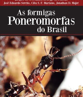 خرید و دانلود نسخه کامل کتاب As formigas poneromorfas do Brasil