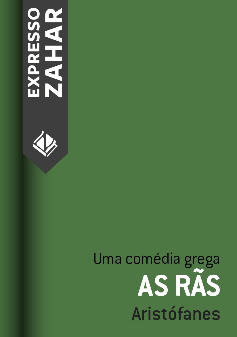 خرید و دانلود نسخه کامل کتاب As rãs: Uma comédia grega_68ebbd0ca1747.jpeg خرید و دانلود نسخه کامل کتاب As rãs: Uma comédia grega