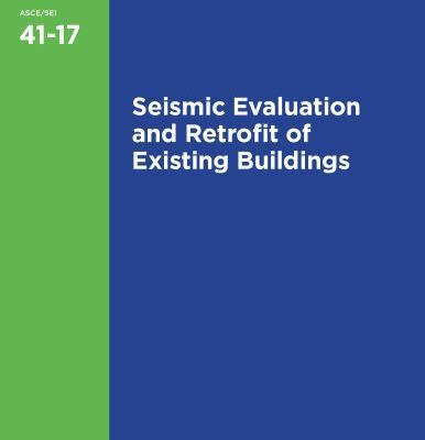 خرید و دانلود نسخه کامل کتاب ASCE STANDARD ASCE/SEI 41-17 : Seismic Evaluation and Retrofit of Existing Buildings