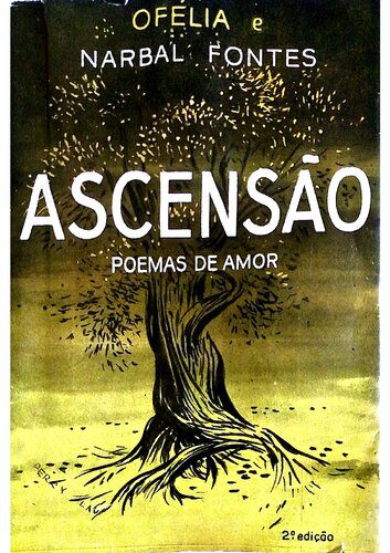 خرید و دانلود نسخه کامل کتاب Ascensão: poemas de amor_68e3f3d3d4214.jpeg خرید و دانلود نسخه کامل کتاب Ascensão: poemas de amor