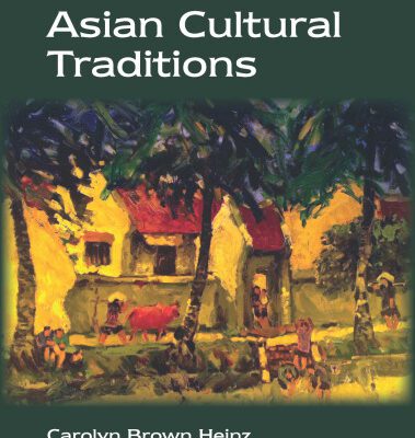 خرید و دانلود نسخه کامل کتاب Asian Cultural Traditions