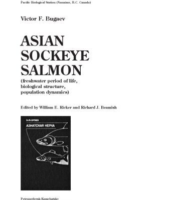 خرید و دانلود نسخه کامل کتاب Asian sockeye salmon : (freshwater period of life, biological structure, population dynamics)