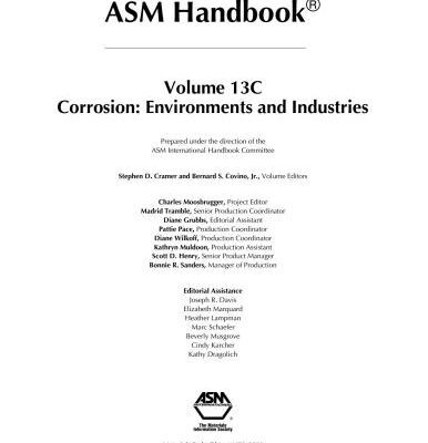 خرید و دانلود نسخه کامل کتاب ASM Metals HandBook Vol. 13C – Corrosion: Environments and Industries