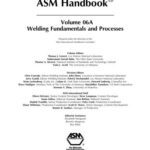 خرید و دانلود نسخه کامل کتاب ASM Metals HandBook Vol. 6A – Welding Fundamentals and Processes