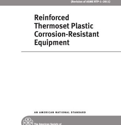 خرید و دانلود نسخه کامل کتاب ASME RTP-1-2013 Reinforced Thermoset Plastic Corrosion-Resistant Equipment
