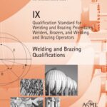 خرید و دانلود نسخه کامل کتاب ASME Section IX 2010 ASME Boiler and Pressure Vessel Code, Section IX: Welding and Brazing Qualifications