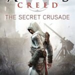 خرید و دانلود نسخه کامل کتاب Assassin’s Creed: The Secret Crusade