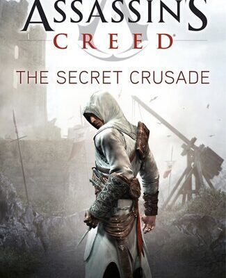 خرید و دانلود نسخه کامل کتاب Assassin’s Creed: The Secret Crusade