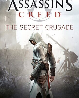 خرید و دانلود نسخه کامل کتاب Assassin’s Creed: The Secret Crusade