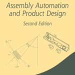 خرید و دانلود نسخه کامل کتاب Assembly Automation and Product Design, Second Edition