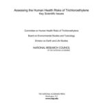 خرید و دانلود نسخه کامل کتاب Assessing the Human Health Risks of Trichloroethylene