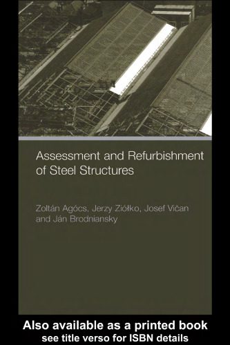 خرید و دانلود نسخه کامل کتاب Assessment and Refurbishment of Steel Structures_68f7bf4eecdb6.jpeg خرید و دانلود نسخه کامل کتاب Assessment and Refurbishment of Steel Structures