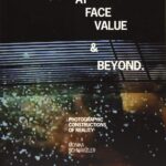 خرید و دانلود نسخه کامل کتاب At Face Value and Beyond: Photographic Constructions of Reality