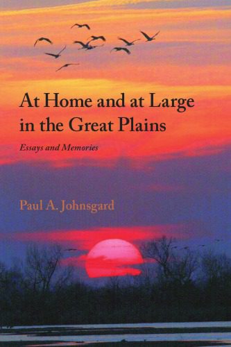 خرید و دانلود نسخه کامل کتاب At Home and at Large in the Great Plains: Essays and Memories_68e800494b59e.jpeg خرید و دانلود نسخه کامل کتاب At Home and at Large in the Great Plains: Essays and Memories