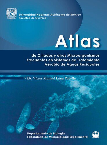 خرید و دانلود نسخه کامل کتاب Atlas de Ciliados y otros Microorganismos frecuentes en Sistemas de Tratamiento aerobio de Aguas Residuales_68e8da96b72d8.jpeg خرید و دانلود نسخه کامل کتاب Atlas de Ciliados y otros Microorganismos frecuentes en Sistemas de Tratamiento aerobio de Aguas Residuales