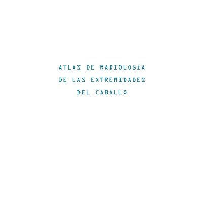 خرید و دانلود نسخه کامل کتاب Atlas de radiología de las extremidades del caballo