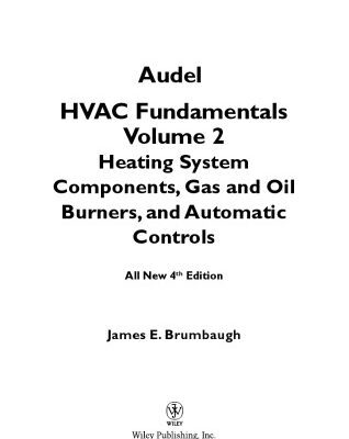 خرید و دانلود نسخه کامل کتاب Audel HVAC Fundamentals, Heating System Components, Gas and Oil Burners and Automatic Controls