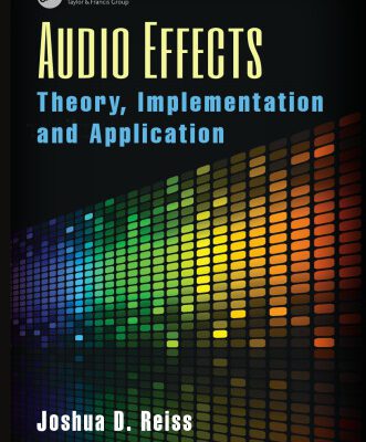 خرید و دانلود نسخه کامل کتاب Audio Effects: Theory, Implementation and Application