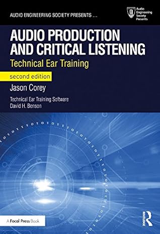 خرید و دانلود نسخه کامل کتاب Audio Production and Critical Listening: Technical Ear Training (2nd Edition) – Orginal Pdf_68f2792980280.jpeg خرید و دانلود نسخه کامل کتاب Audio Production and Critical Listening: Technical Ear Training (2nd Edition) – Orginal Pdf