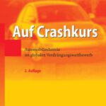 خرید و دانلود نسخه کامل کتاب Auf Crashkurs: Automobilindustrie im globalen Verdrangungswettbewerb (German Edition)