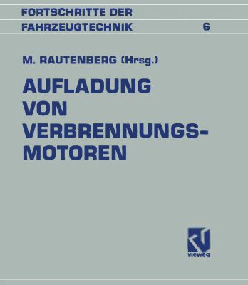 خرید و دانلود نسخه کامل کتاب Aufladung von Verbrennungsmotoren: Entwicklung, Regelung und Stand der Technik