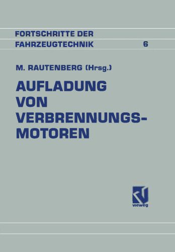 خرید و دانلود نسخه کامل کتاب Aufladung von Verbrennungsmotoren: Entwicklung, Regelung und Stand der Technik_68f95936021e7.jpeg خرید و دانلود نسخه کامل کتاب Aufladung von Verbrennungsmotoren: Entwicklung, Regelung und Stand der Technik