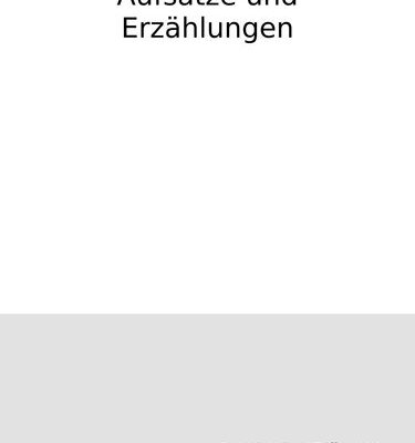 خرید و دانلود نسخه کامل کتاب Aufsätze und Erzählungen