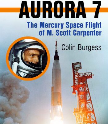 خرید و دانلود نسخه کامل کتاب Aurora 7: The Mercury Space Flight of M. Scott Carpenter