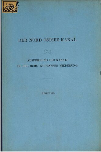 خرید و دانلود نسخه کامل کتاب Ausführung des Kanals in der Burg-Kudenseer Niederung_68fe8642c7e44.jpeg خرید و دانلود نسخه کامل کتاب Ausführung des Kanals in der Burg-Kudenseer Niederung