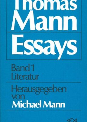 خرید و دانلود نسخه کامل کتاب Ausgewählte Essays Band I (Literatur)