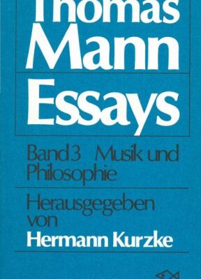 خرید و دانلود نسخه کامل کتاب Ausgewählte Essays Band III (Musik und Philosophie)
