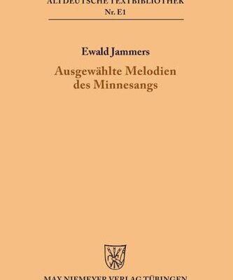خرید و دانلود نسخه کامل کتاب Ausgewählte Melodien des Minnesangs