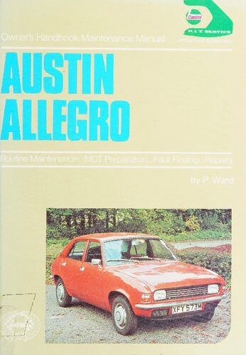 خرید و دانلود نسخه کامل کتاب Austin Allegro Owners Handbook Maintenance Manual: Covers All Models from 1973_68fc085fc37bf.jpeg خرید و دانلود نسخه کامل کتاب Austin Allegro Owners Handbook Maintenance Manual: Covers All Models from 1973